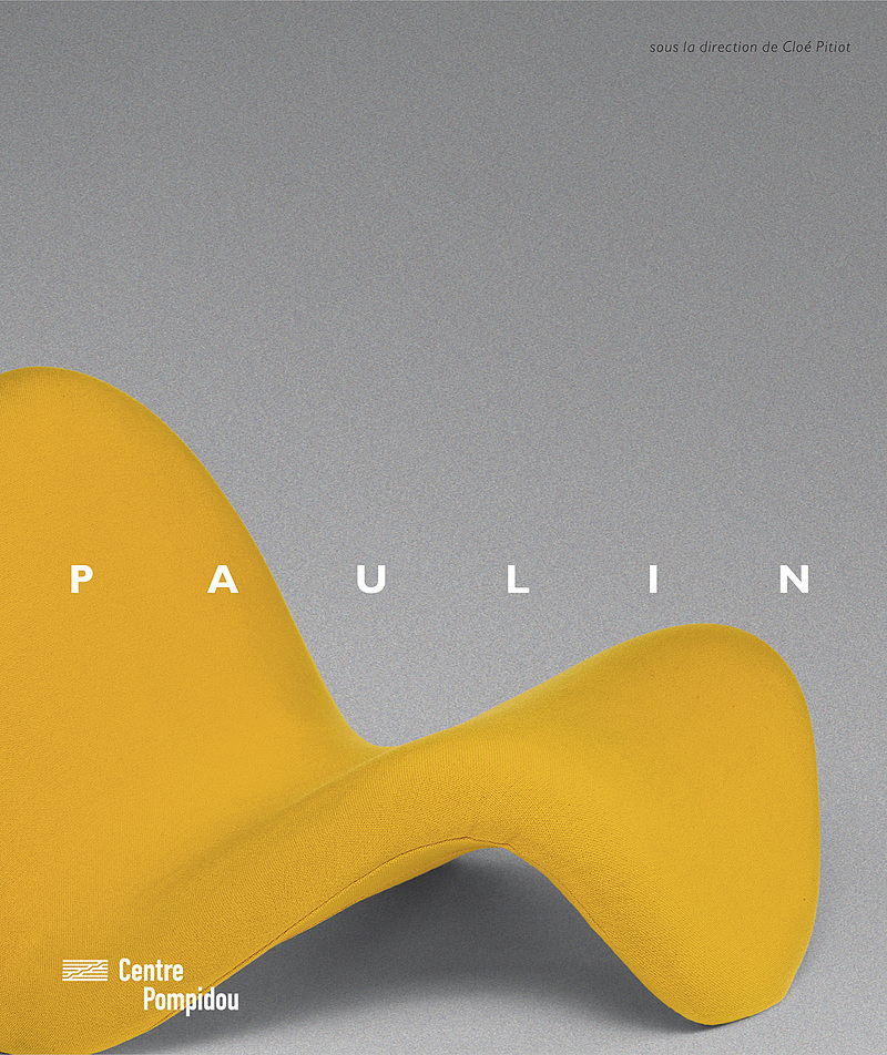 Pierre Paulin Catalogue exposition centre pompidou